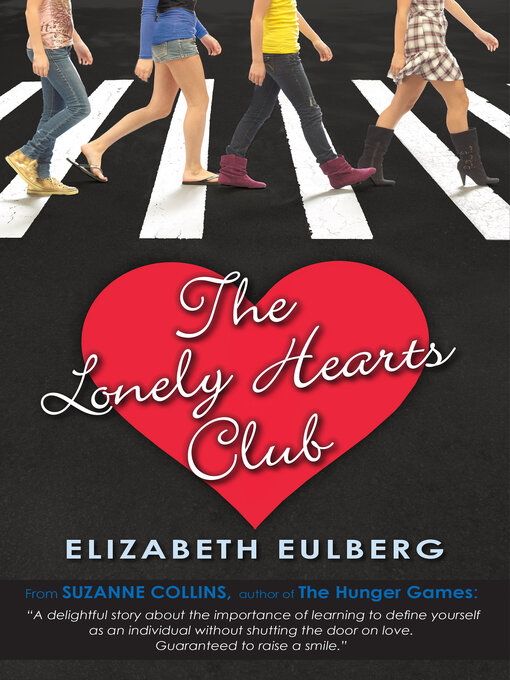 Title details for The Lonely Hearts Club by Elizabeth Eulberg - Available